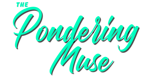The Pondering Muse