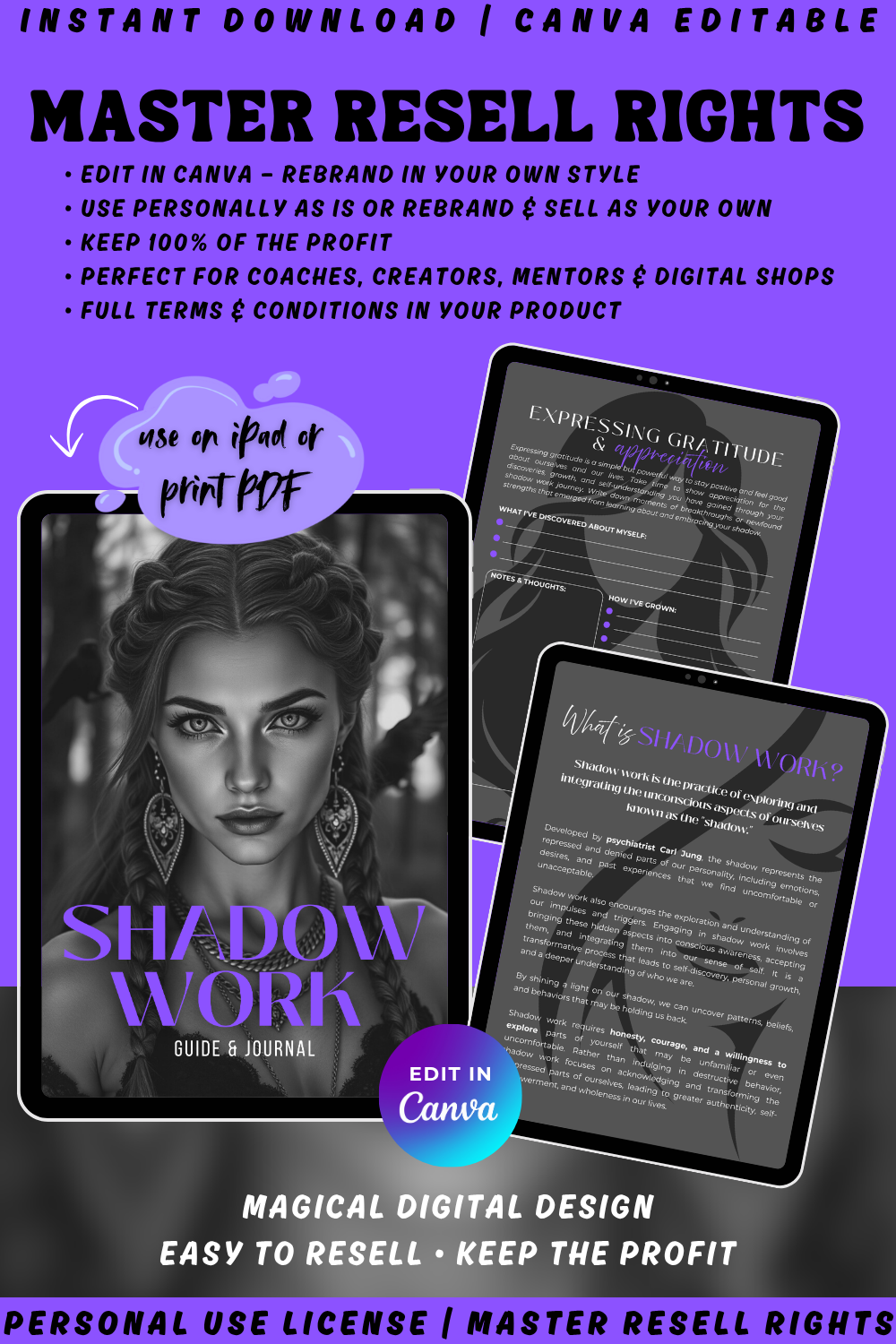 "Shadow Work Guide & Journal" available in personal use license, private label rights, and master resell rights. Easy to resell. Edit in canva. Keep 100% of the profit. perfect for coaches, creators and mentors.