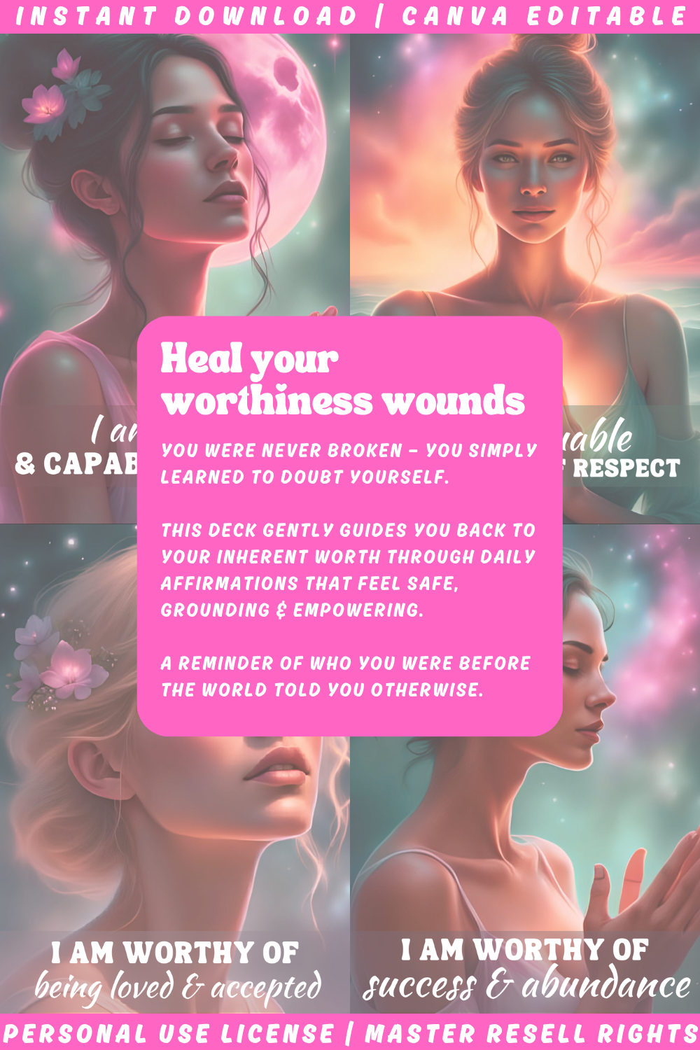 Collage of the affirmation deck "Heal your worthiness wounds". A reminder of who you were before the world told you who to be.
