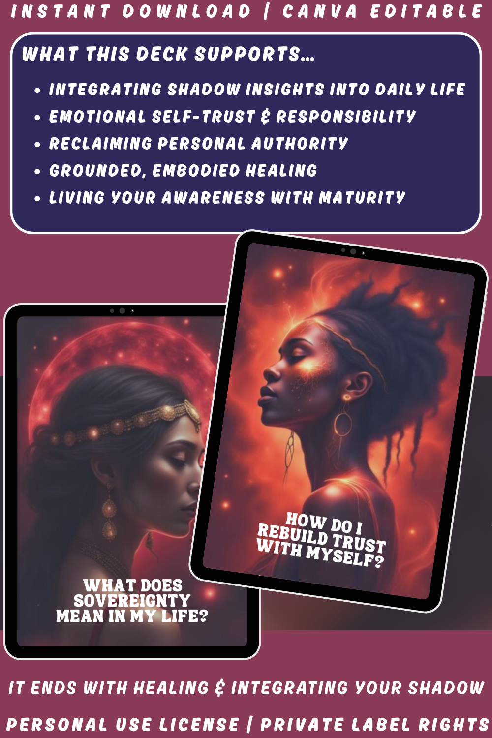 Promotional image of 'Into the Shadow - Integration, reclaiming & sovereignty' journal prompts cards with a woman's face and text. Available in personal use license and private label rights. Image explaining what this deck supports.