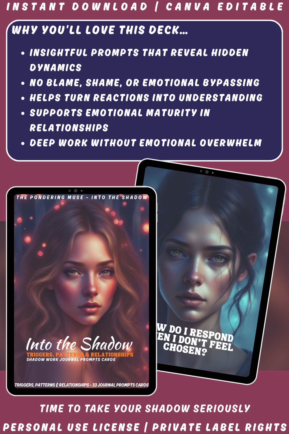 Promotional graphic for 'Into the Shadow - trigger, patterns & relationships' shadow work journal prompts cards with a woman's face and text. available in personal use license and private label rights. image explaining why you'll love this deck.