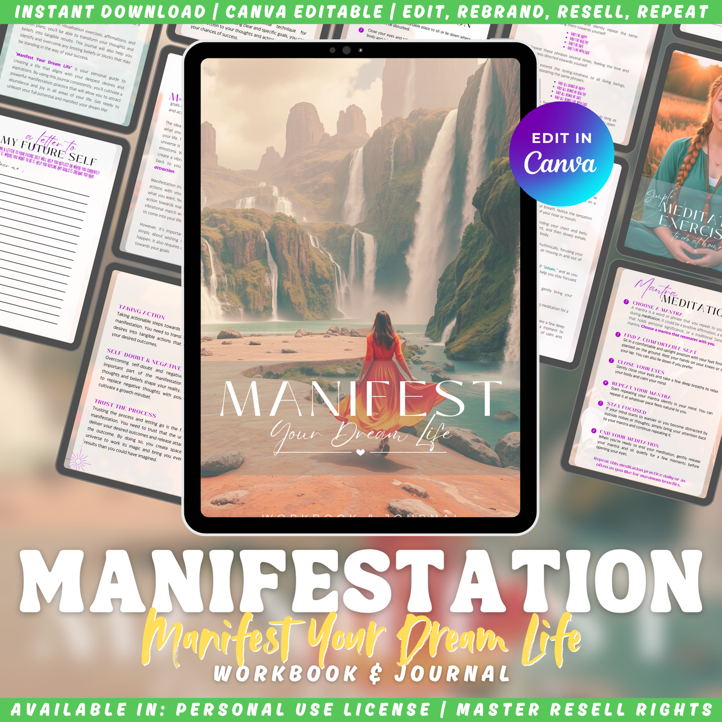 "Manifest your dream life" workbook and journal with a woman by a waterfall on a tablet screen, surrounded by printed pages of the ebook. Available licenses: Pesonal use, private label rights, and master resell rights. 