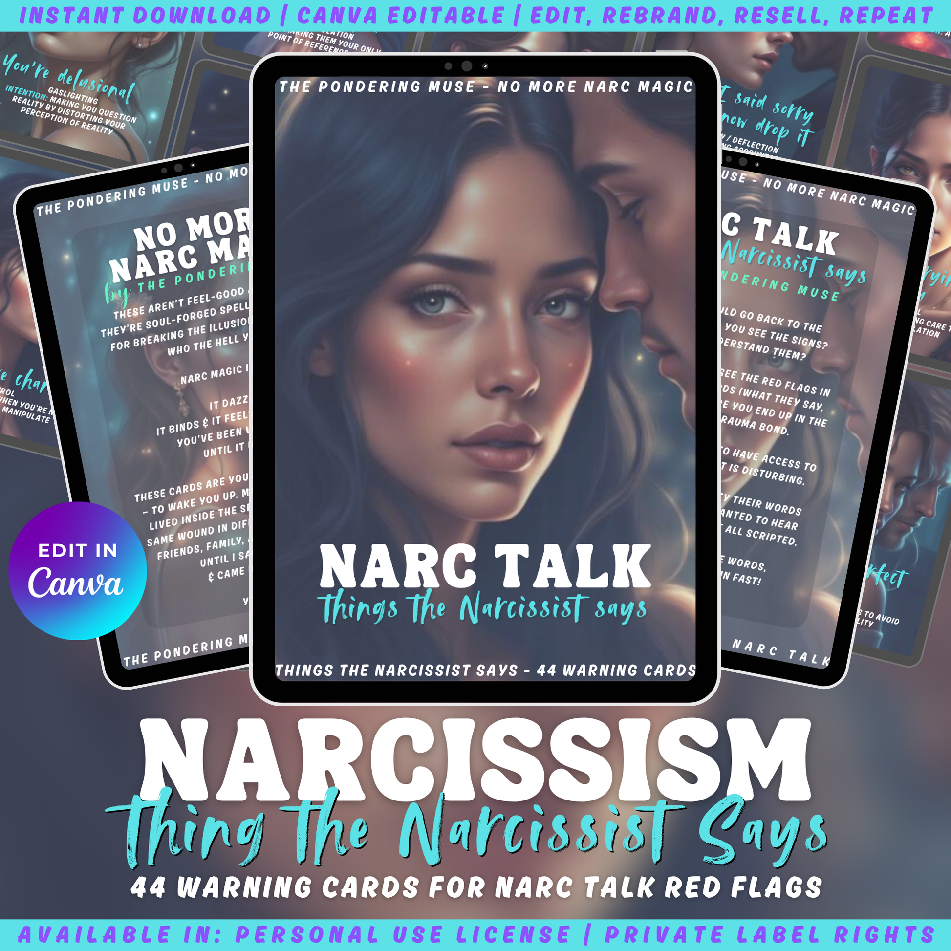 Promotional graphic for 'Narc Talk - things the narcissist says - 44 warning cards for the narc talk red flags' with a woman's face and text about narcissism. available in personal use license and private label rights.