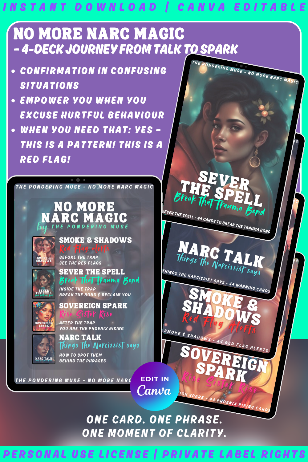 Promotional graphic of the affirmation card deck collection "No more narc magic". The decks are: Sever the spell, Narc talk, SMoke & shadows, and svereign spark. Available in personal use license and private label rights. 