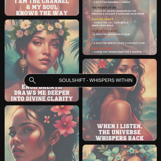 Video showcasing previews of the affirmation cards from the deck "Whispers Within" of the collection "Soulshift".  available in personal use license and private label rights. 