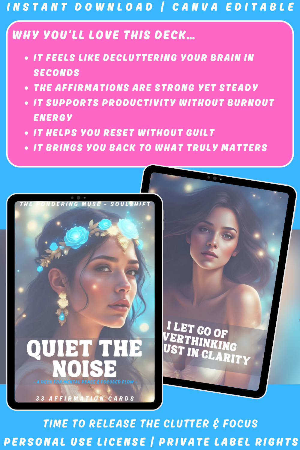 Promotional graphic  for the affirmation card deck "Quiet the Noise" from the "Soulshift" collection. Available in personal use license and private label rights. image explaining why you'll love this deck. 