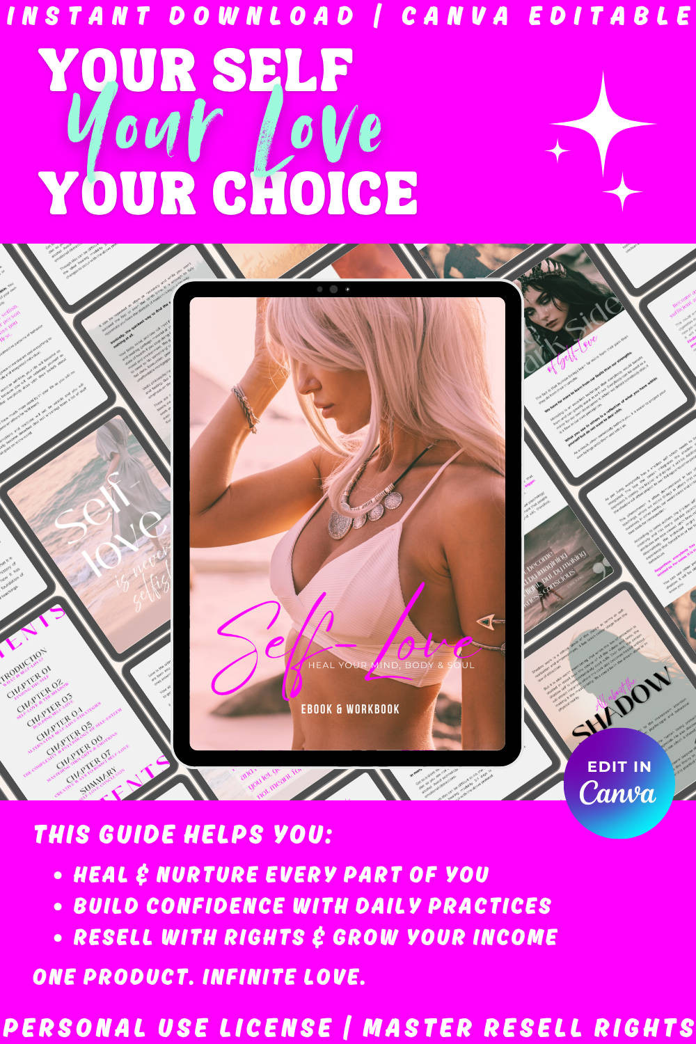 Guide and workbook "Self-love - heal your mind, body and soul". Teaches you how to build confidence with daily practices. One product. infinite love. Available in private label rights and master resell rights. 