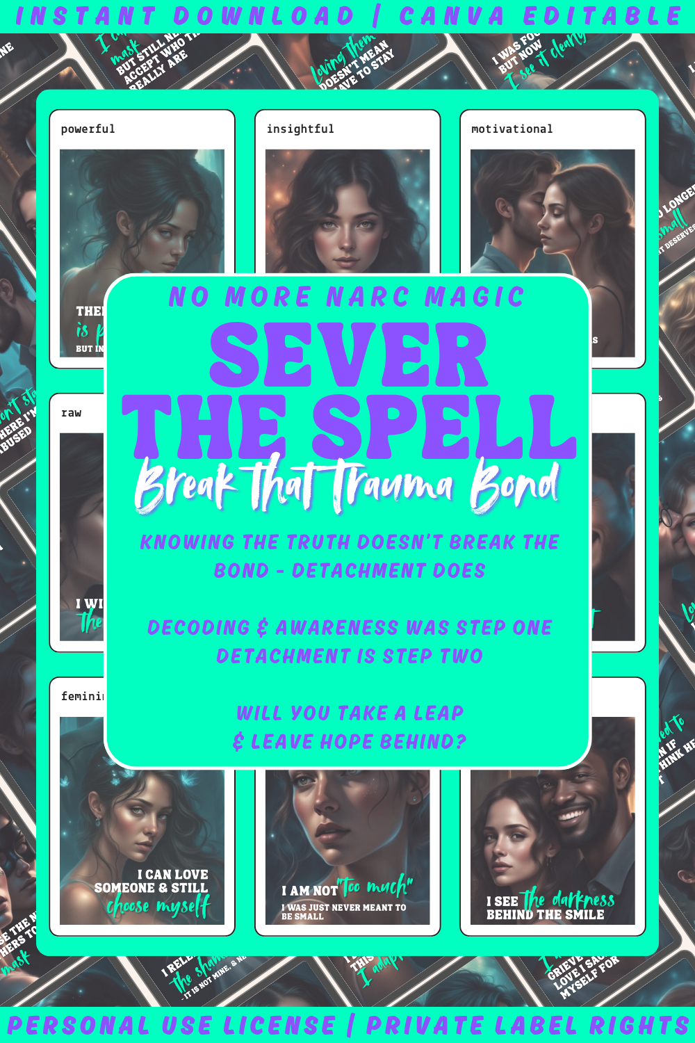 Collage and previews of affirmation cards from the deck Sever the spell - break that trauma bond. Available in personal use license and private label rights. 