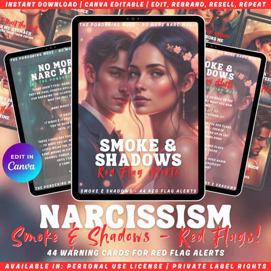 Promotional graphic for 'No more narc magic - Smoke & Shadows - Red flag alerts ' affirmation card series. available in personal use license and private label rights.