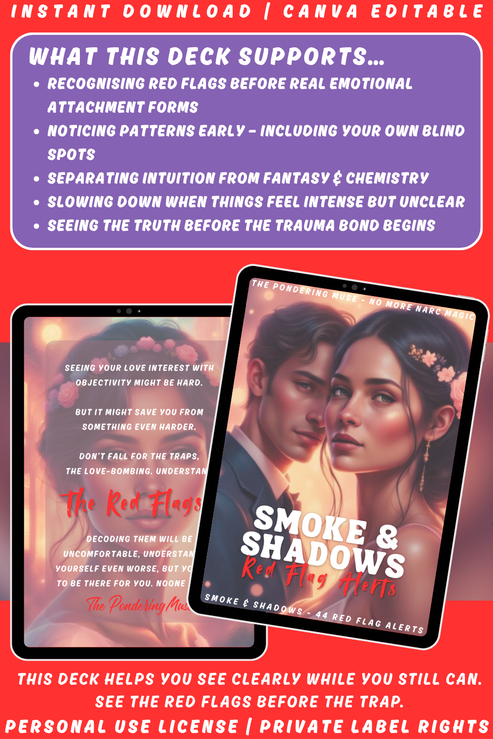 Image explaining what the deck "Smoke & Shadows - red flag alerts" supports. Noticing narcissistic patterns early. Available in personal use license and private label rights. 